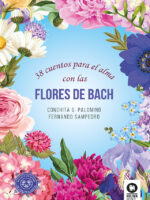38 cuentos para el alma con las Flores de Bach
