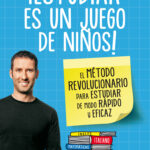 ¡Estudiar es un juego de niños!