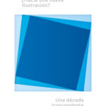 ¿Hacia una nueva Ilustración?