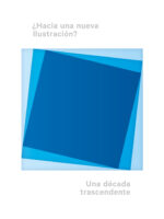 ¿Hacia una nueva Ilustración?