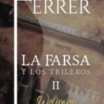 Wolfram (La farsa y los trileros 2)
