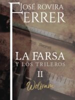 Wolfram (La farsa y los trileros 2)