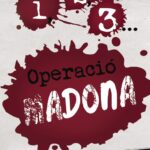 1, 2, 3... Operació Madona