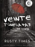 Veinte toneladas de lluvia