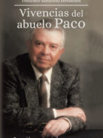 Vivencias del abuelo Paco