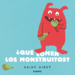 ¿Qué comen los monstruitos?