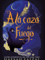 A la caza del fuego