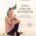 Yoga para mi bienestar (edición actualizada)