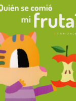 ¿Quién se comió mi fruta?