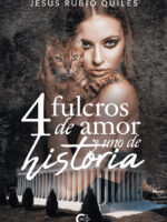 4 fulcros de amor y uno de historia