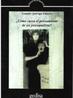 ¿Cómo cursa el pensamiento de un psicoanalista?