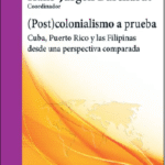 (Post)colonialismo a prueba