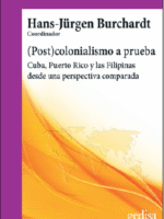 (Post)colonialismo a prueba