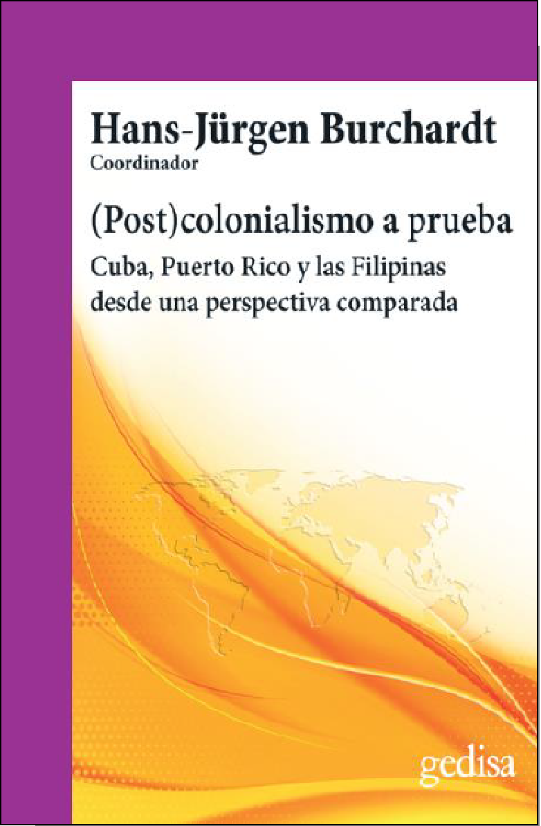(Post)colonialismo a prueba
