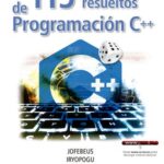 115 ejercicios resueltos de programación C++