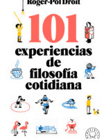 101 Experiencias de filosofía cotidiana