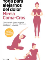 Yoga para alejarnos del dolor