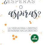 ¿Esperas o aspiras?