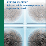 Ver no es creer