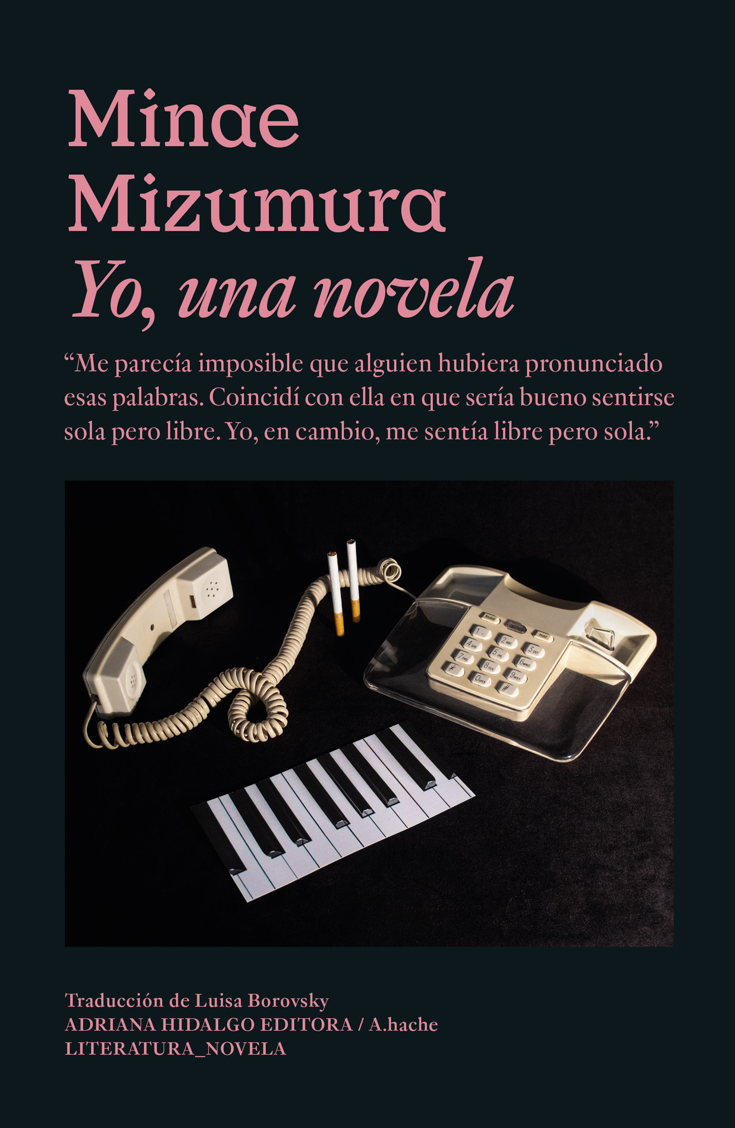 Yo, una novela