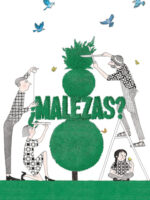 ¿Malezas?