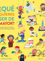 ¿Qué quieres ser de mayor?