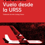 Vuelo desde la URSS