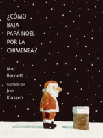 ¿Cómo baja papá Noel por la chimenea?