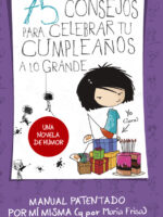 75 consejos para celebrar tu cumpleaños a lo grande (Serie 75 Consejos 3)