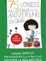 75 Consells per celebrar el teu aniversari en gran (Sèrie 75 Consells 3)