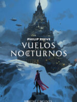 Vuelos nocturnos (Mortal Engines 0)