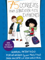 75 consejos para sobrevivir a los exámenes (Serie 75 Consejos 5)