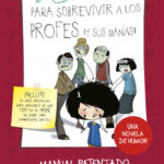 75 consejos para sobrevivir a los profes (y sus manías) (Serie 75 Consejos 9)