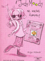¡Judy Moody se vuelve famosa! (Colección Judy Moody 2)
