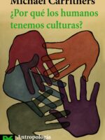 ¿Por qué los humanos tenemos culturas?