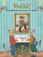 Voilà! Los bisnietos del gato con botas