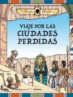 Viaje por las ciudades perdidas