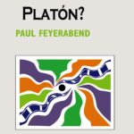 ¿Por qué no Platón?