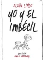 Yo y el Imbécil