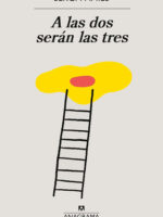 A las dos serán las tres