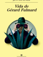 Vida de Gérard Fulmard