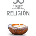 50 cosas que hay que saber sobre religión