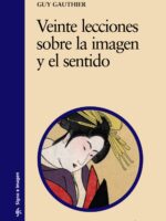 Veinte lecciones sobre la imagen y el sentido