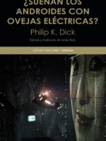 ¿Sueñan los androides con ovejas eléctricas?