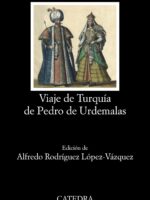 Viaje de Turquía de Pedro de Urdemalas