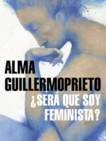 ¿Será que soy feminista?