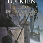 El Señor de los Anillos nº 03/03 El Retorno del Rey (NE)