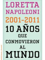 10 años que conmovieron al mundo