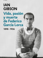 Vida, pasión y muerte de Federico García Lorca