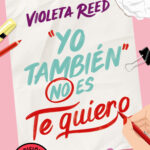 Yo también no es te quiero (Campaña edición limitada) ( Quererte 1 )
